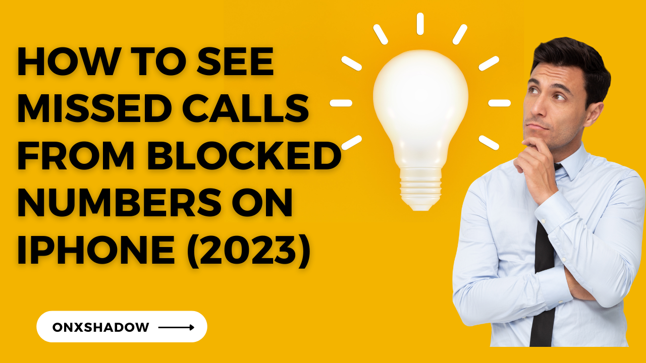 How To See Missed Calls From Blocked Numbers On iPhone (2023)