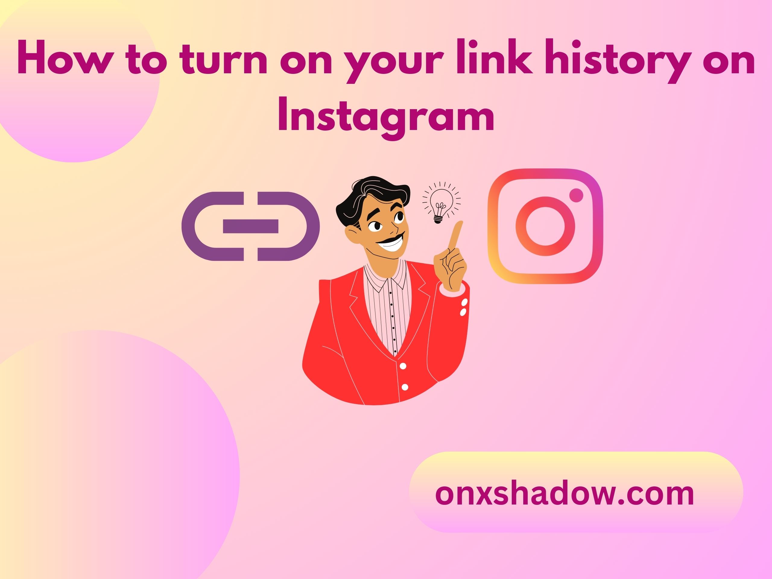 How to turn on your link history on Instagram