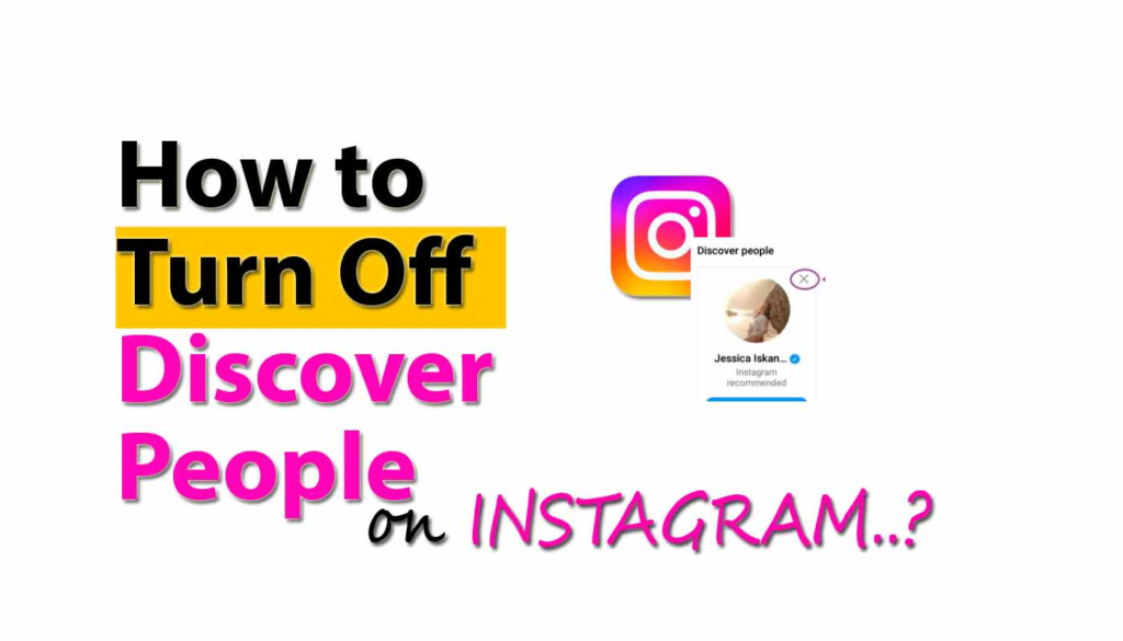 How to Turn Off Discover People on Instagram