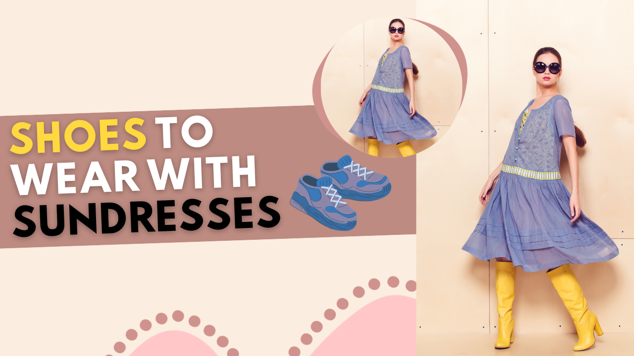 Shoes to wear with sundresses